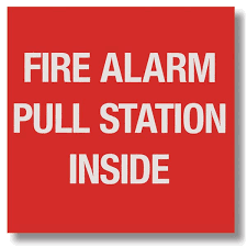 Fire Alarm Pull Station Inside Sign, BL185,  Vinyl, 4" x 4"