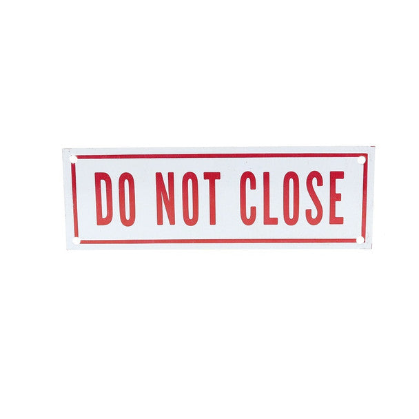 Fire Sprinkler Do Not Close Sign, Aluminum, 6" x 2" - WeSupplyIt.com