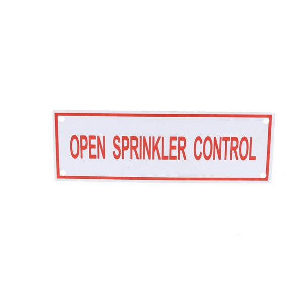 Fire Sprinkler Open Sprinkler Control Sign, Aluminum, 6" x 2" - WeSupplyIt.com