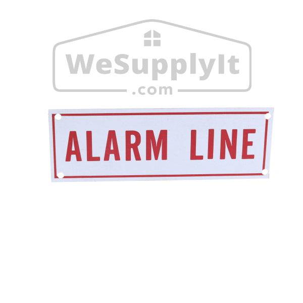 Alarm Line Sign, Aluminum, 6" x 2" - WeSupplyIt.com