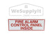 Fire Alarm Control Panel Inside Sign, Aluminum, 6" x 2" - WeSupplyIt.com