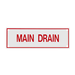 Main Drain Sign, Sticker, Decal, 6" x 2" - WeSupplyIt.com