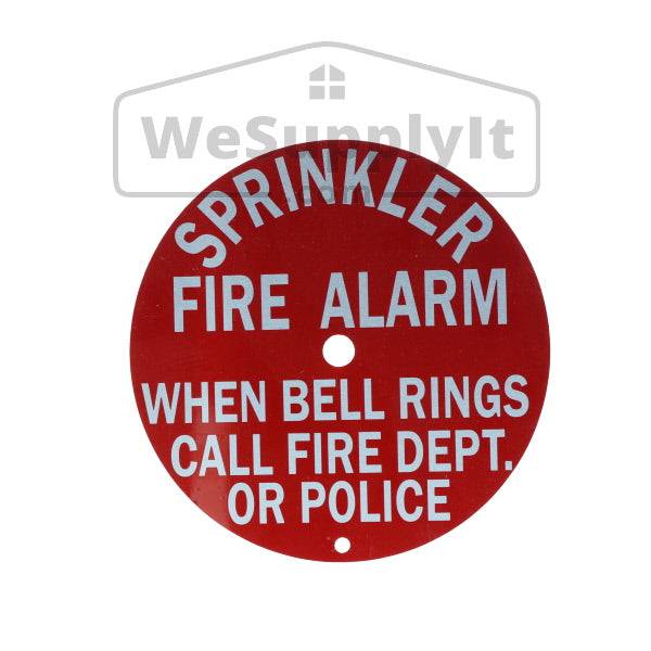 Sprinkler Fire Alarm Bell Sign, Call Fire Dept., Aluminum, 6" Round - WeSupplyIt.com