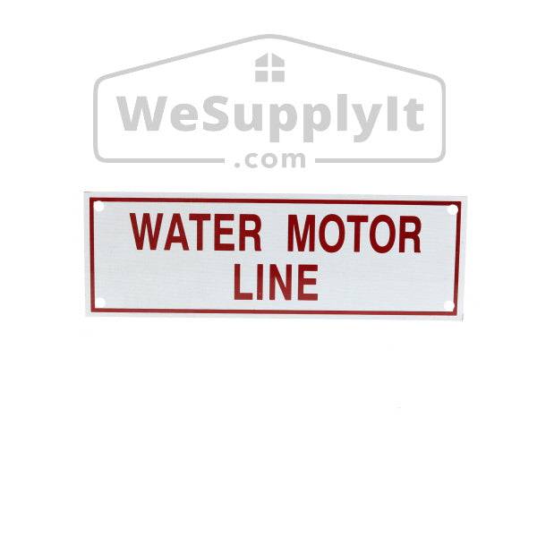 Water Motor Line Sign, Aluminum, 6" x 2" - WeSupplyIt.com