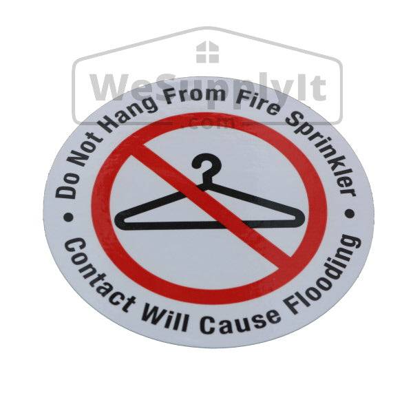 Do Not Hang From Fire Sprinkler Sign - 3" Vinyl - Roll of 100 Stickers - S100 - WeSupplyIt.com