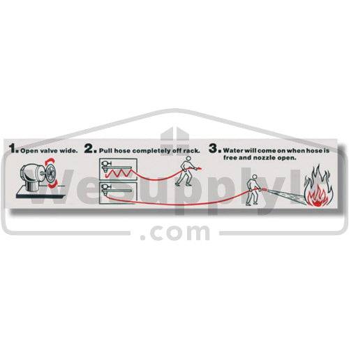 Fire Hose Rack Instructional Sign, Vinyl Sticker, Decal, 13" x 2 3/4" - WeSupplyIt.com