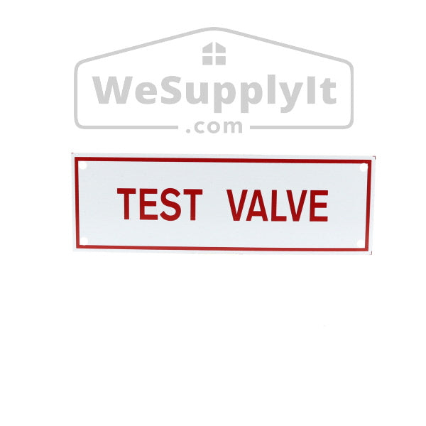Test Valve Sign, Aluminum, 6" x 2"