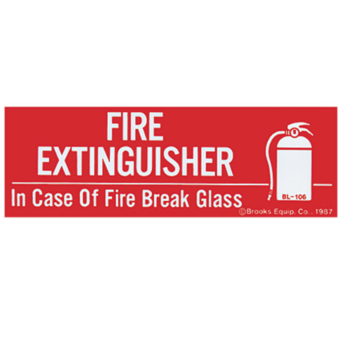 Fire Extinguisher "In Case Of Fire Break Glass" Sign - Vinyl - S122